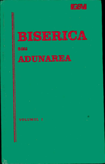 Biserica sau adunarea - Vol. 1