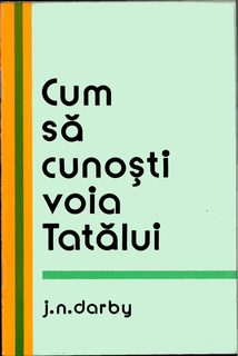 Cum sa cunosti voia Tatalui