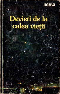 Devieri de la calea vieții