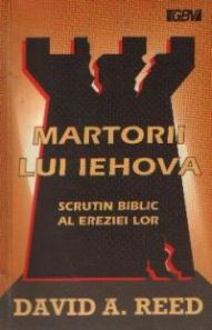 Martorii lui Iehova - scrutin biblic al ereziei lor