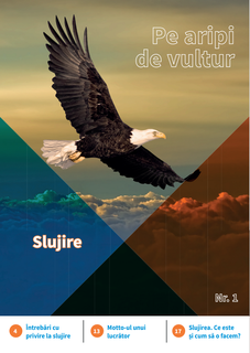 Slujire - Revista "Pe aripi de vultur" nr. 1
