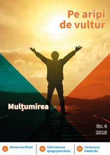 Mulțumirea - Revista "Pe aripi de vultur" nr. 4