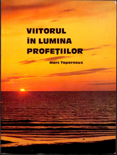 Viitorul în lumina profeţiilor